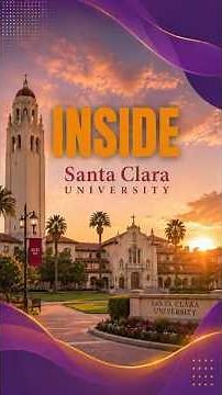 Inside Santa Clara University