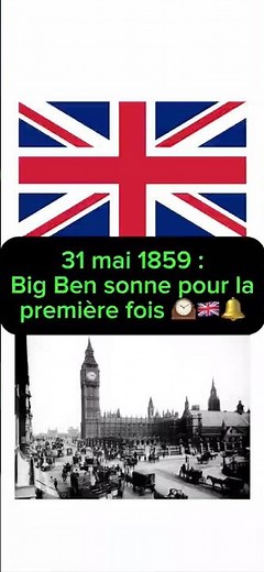 31 mai 1859 : Big Ben sonne pour la première fois 🕰️🇬🇧🔔 #histoire