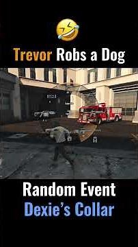 GTA 5 Trevor Steals Dexie’s Dog Collar (Barry Mission) Random Event
