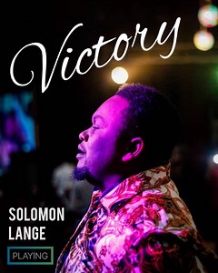 "YOU WON THE FIGHT AND GAVE ME VICTORY" I DECREE VICTORY OVER EVERY CHALLENGE IN YOUR LIVES.💪✊ #victory #today #listen #music | SOLOMON LANGE