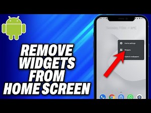 How To Remove Widgets From Home Screen on Android - Easy Fix