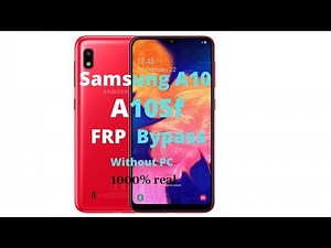 Samsung SM A10 (A105F) FRP bypass 2021 without pc💯