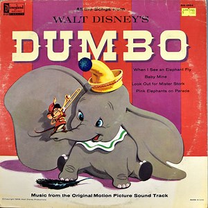 Ned Washington, Frank Churchill And Oliver Wallace - Walt Disney's Dumbo