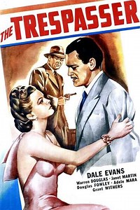 The Trespasser (1947) - Movie