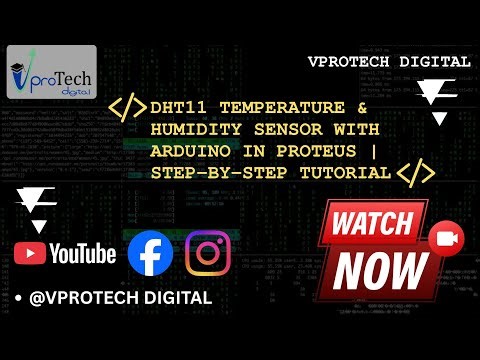 DHT11 Temperature & Humidity Sensor with Arduino in Proteus | Vprotech Digital