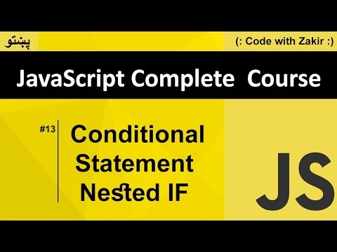 Conditional Statement Nested If #13 Js Tutorial In Pashto