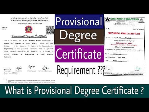 What is Provisional Degree Certificate and why it is Required ?