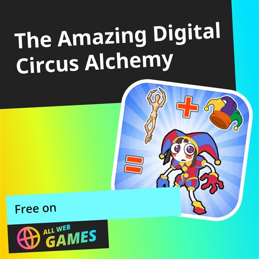 The Amazing Digital Circus Alchemy: Play Online For Free On AllWebGames