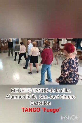 tango FUEGO. BAILE EN LINEA TANGO ..DE LA SILLA 🪑. Alumnos San José Obrero. Castellón 2026
