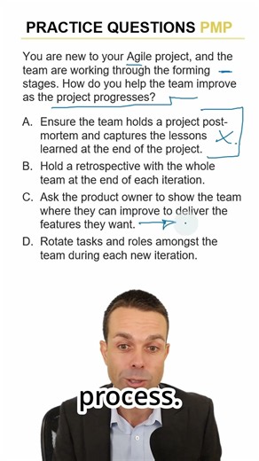 PMP Practice Question #041 - How to Improve in an Agile team