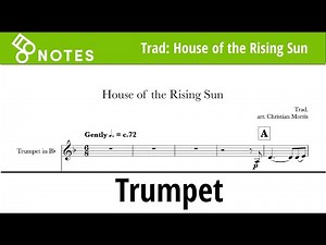 The House of the Rising Sun - arranged for Trumpet and Piano (Video Score)