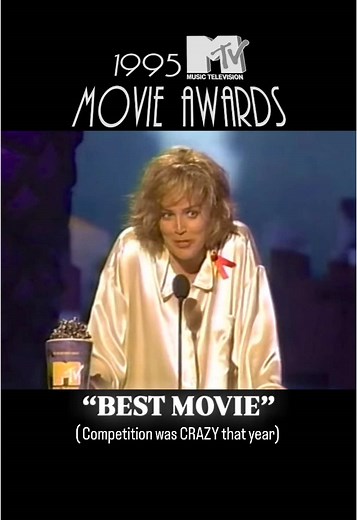 1995 MTV Movie Awards: Best Movie Nominees and Winner