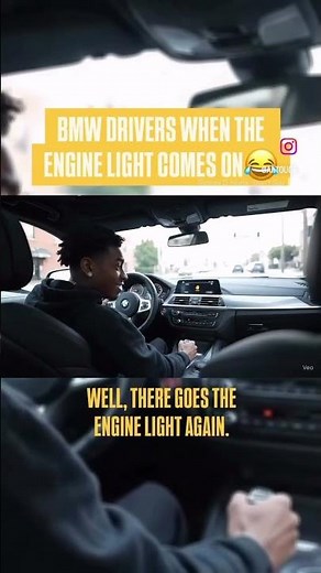 BMW owners when the engine light come on😂#bmw #cars #fastcars #carmemes #memes #meme #funny #comedy