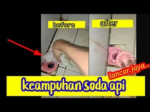 Pemakaian Soda api Untuk Saluran air yang mampet #caramemakaisodaapi