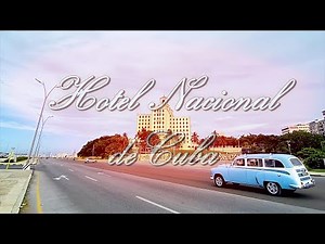 The Hotel Nacional de Cuba: A History of Resilience and Elegance