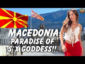 Living In North Macedonia! Land of Beautiful Women And Most "SINFUL" Country - Travel Documentary