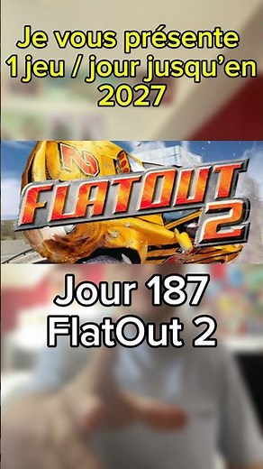Day 187: FlatOut 2