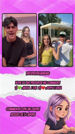 VIOLA SILVI AND CRISTIANO BORSI OR SOFY AND LOLLO DE MUTIIS WHICH IS THE BEST COUPLE #tiktok #webboh