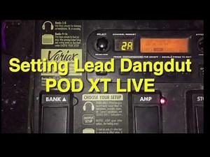 Setting POD XT LIVE Untuk Dangdut (15)