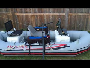 Intex Mariner 4 Modifications Inflatable Drift Boat, Fly Fishing