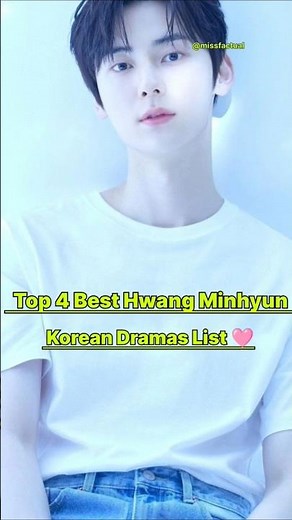 Top 4 Best Hwang Minhyun Korean Dramas In 2025🩵👍🏻#kdrama #hwangminhyun #drama #top10