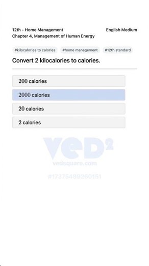 Convert 2 Kilocalories to Calories Home Management 12th