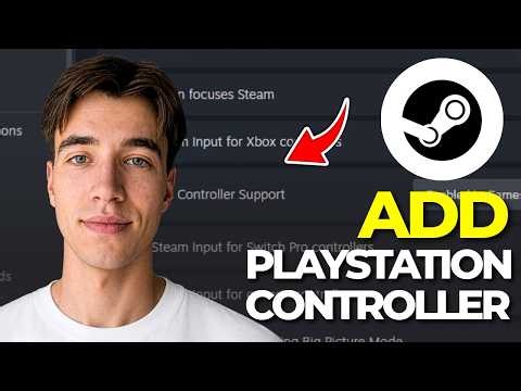 How To Add Playstation Controllers To Steam Games (Tutorial 2026)