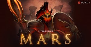Dota 2 - Introducing Mars