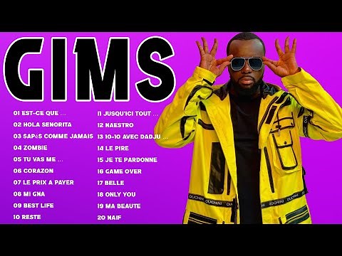 GIMS Album complet 2024 -- GIMS Meilleures Chansons 2024 - GIMS Plus Grands Succès 2024