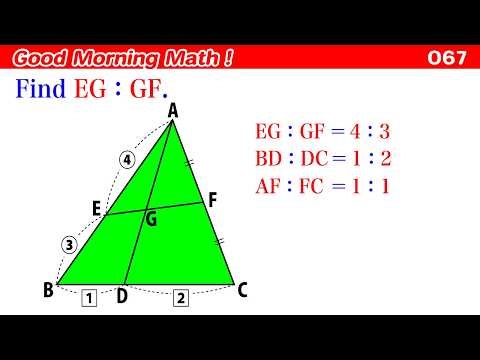 Good Morning Math! 067〜Ratios of line segments and ratios of areas.
