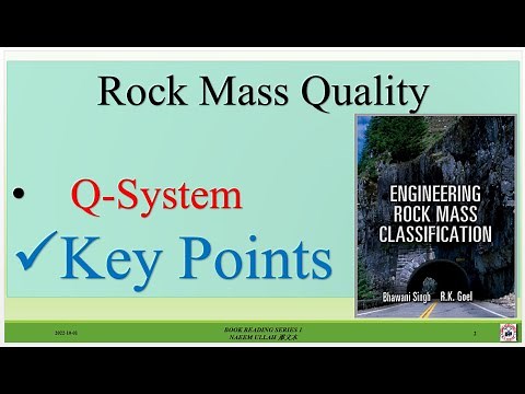 Lecture # 11 Engineering Geology Rock Mass Quality Q-System/ Diamer Basha Dam Project