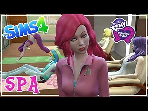 The Sims 4: My Little Pony Day At The Spa Let's Play
