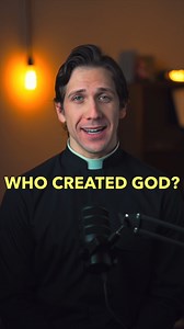 9.5K views · 1K reactions | Who Created God? | Fr. David Michael Moses | Facebook