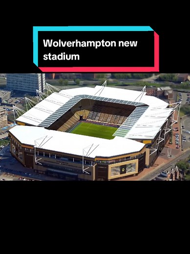 Wolverhampton's Molineux Stadium Update 2023