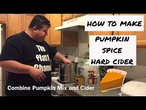 How to make Pumpkin Spice Hard Cider