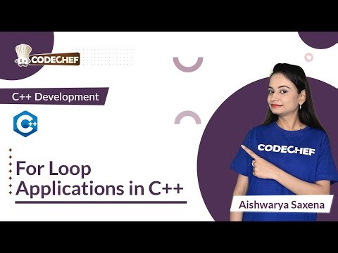 For Loop Applications | Learn C++ for Project Building | CodeChef Learn Series