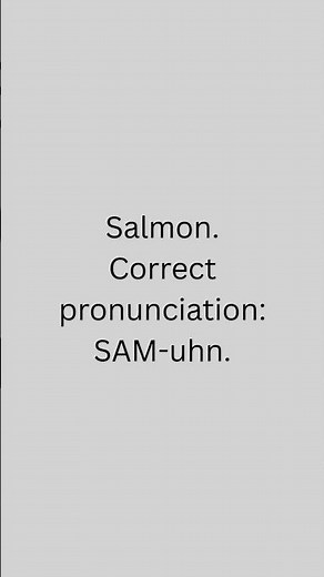 how to pronounce Salmon
