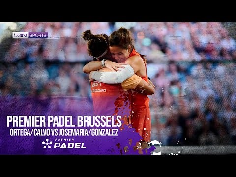Ortega/Calvo vs Josemaria/Gonzalez | HIGHLIGHTS Premier Padel - Brussels P2 2026 | beIN SPORTS USA