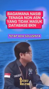 500K views · 4.1K reactions | Bagaimana nasib tenaga Non ASN yg tidak masuk Database BKN⁉️ Begini solusinya. Semua Orang #reels #fyp #viral #pilotingppg2024 #ppgdaljab #guru #P3K #gurusejahtera #sertifikasi #asn #asnp3k | Guru Meltek | Facebook