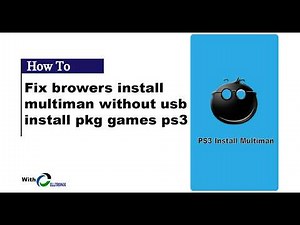 How to Install multiman without usb, fix browser and install pkg games and apps on sony ps3