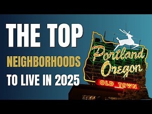 Best Portland Neighborhoods Revealed: Top 6 Places to Live in 2025