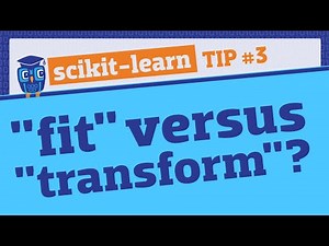 What is the difference between "fit" and "transform"?