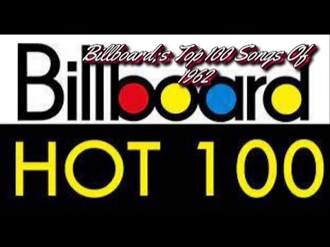 Billboard's Top 100 Songs Of 1962 2