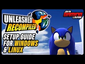 Unleashed Recompiled Full Setup Guide | Windows & Linux | Steamdeck Compatible | HedgeModManager