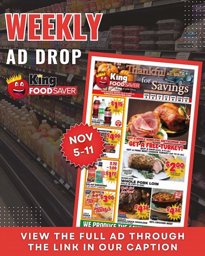 Cooler days, warmer meals, and all your fall favorites in one place.  Check out this week’s ad for seasonal essentials, fresh produce, and comforting classics! Click here to view our full ad  https://www.kingfoodsaver.com/weekly-ad #kingfoodsaver #weeklyad #weeklydeals #weeklysale #localgrocer #localbusiness #fall | King Food Saver | Facebook