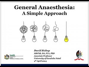 General Anaesthesia: A simple approach