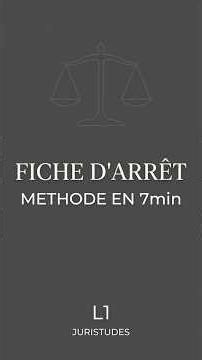 Comment réussir sa fiche d’arrêt en droit ?