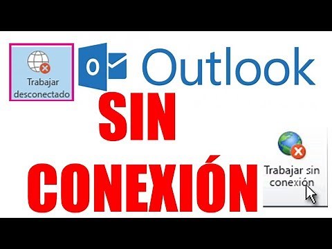 Outlook sin conexión, como solucionarlo.
