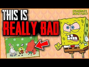Classic SpongeBob Can Be AWFUL Too... (SpongeBob's House Party)
