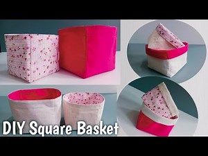 DIY Fabric Basket | Square Storage Box Tutorial